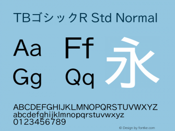 TBゴシックR Std Normal 图片样张