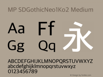MP SDGothicNeo1Ko2 Medium Version 1.000;PS 1;hotconv 1.0.69;makeotf.lib2.5.35818图片样张