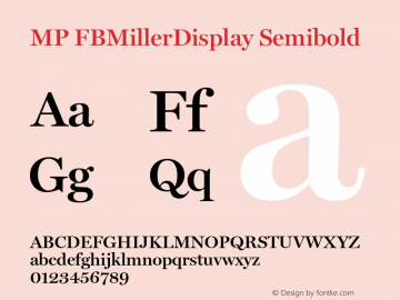 MP FBMillerDisplay Semibold Version 1.0 Font Sample