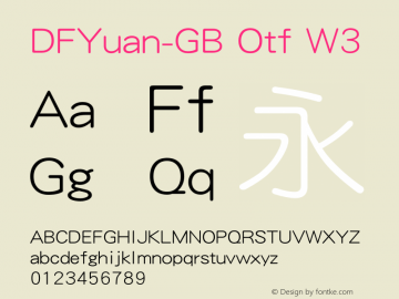 DFYuan-GB Otf W3  Font Sample