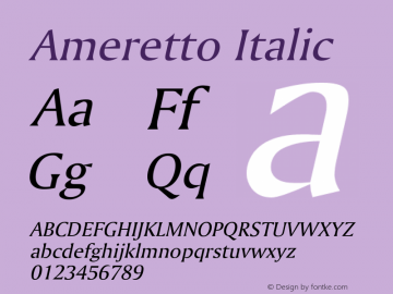 AmerettoItalic Altsys Fontographer 4.1 12/20/94 {DfLp-URBC-66E7-7FBL-FXFA}图片样张