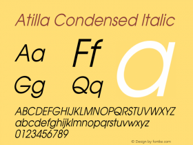 AtillaCondensedItalic Altsys Fontographer 4.1 1/27/95 {DfLp-URBC-66E7-7FBL-FXFA} Font Sample