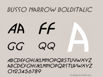 BussoNarrowBoldItalic Altsys Fontographer 4.1 1/30/95 {DfLp-URBC-66E7-7FBL-FXFA} Font Sample