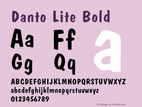 Danto Lite Bold Version 1.000;PS 001.001;hotconv 1.0.38 {DfLp-URBC-66E7-7FBL-FXFA}图片样张