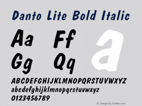 Danto Lite Bold Italic Version 1.000;PS 001.001;hotconv 1.0.38 {DfLp-URBC-66E7-7FBL-FXFA}图片样张