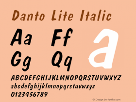 DantoLiteItalic Version 1.000;PS 001.001;hotconv 1.0.38 {DfLp-URBC-66E7-7FBL-FXFA}图片样张