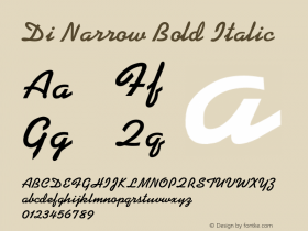 DiNarrowBoldItalic Altsys Fontographer 4.1 12/28/94 {DfLp-URBC-66E7-7FBL-FXFA} Font Sample