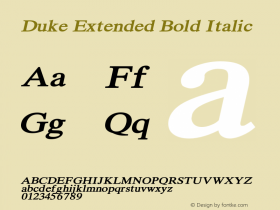 DukeExtendedBoldItalic Altsys Fontographer 4.1 1/31/95 {DfLp-URBC-66E7-7FBL-FXFA} Font Sample