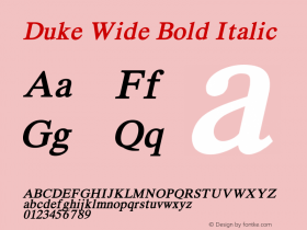 DukeWideBoldItalic Altsys Fontographer 4.1 1/31/95 {DfLp-URBC-66E7-7FBL-FXFA} Font Sample