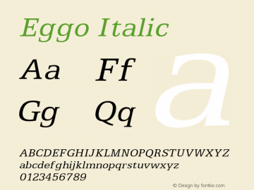 EggoItalic Altsys Fontographer 4.1 1/31/95 {DfLp-URBC-66E7-7FBL-FXFA} Font Sample