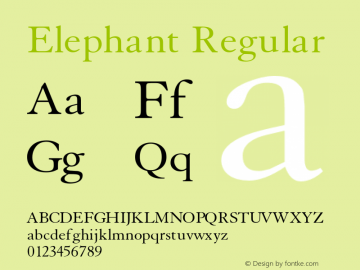 Elephant Normal Version 1.000;PS 001.001;hotconv 1.0.38 {DfLp-URBC-66E7-7FBL-FXFA} Font Sample