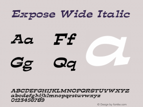 ExposeWideItalic Altsys Fontographer 4.1 12/29/94 {DfLp-URBC-66E7-7FBL-FXFA} Font Sample