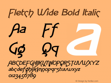 FletchWideBoldItalic Altsys Fontographer 4.1 12/30/94 {DfLp-URBC-66E7-7FBL-FXFA} Font Sample