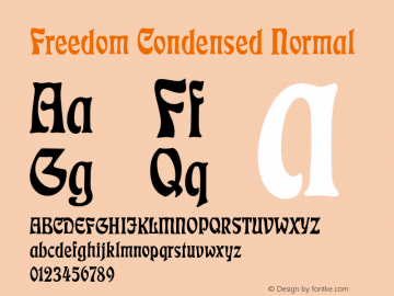 FreedomCondensedNormal Altsys Fontographer 4.1 1/4/95 {DfLp-URBC-66E7-7FBL-FXFA}图片样张