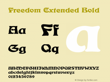 FreedomExtendedBold Altsys Fontographer 4.1 1/4/95 {DfLp-URBC-66E7-7FBL-FXFA} Font Sample