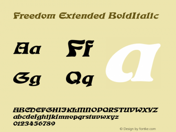 FreedomExtendedBoldItalic Altsys Fontographer 4.1 1/4/95 {DfLp-URBC-66E7-7FBL-FXFA} Font Sample