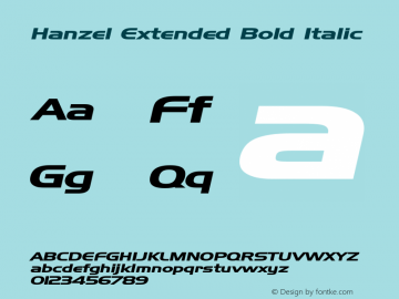 HanzelExtendedBoldItalic 1.0 Wed Jul 28 16:01:02 1993 {DfLp-URBC-66E7-7FBL-FXFA} Font Sample