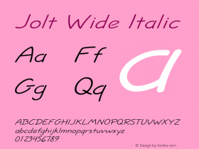 JoltWideItalic Altsys Fontographer 4.1 1/7/95 {DfLp-URBC-66E7-7FBL-FXFA} Font Sample