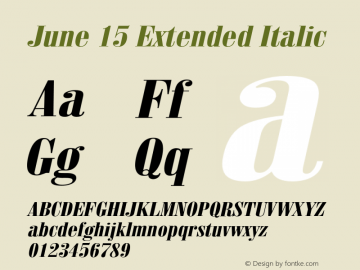 June15ExtendedItalic Altsys Fontographer 4.1 1/7/95 {DfLp-URBC-66E7-7FBL-FXFA} Font Sample