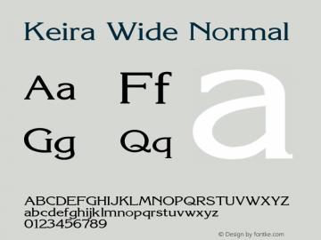 KeiraWideNormal 1.0 Tue Jul 27 10:11:55 1993 {DfLp-URBC-66E7-7FBL-FXFA} Font Sample