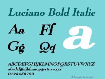 LucianoBoldItalic Altsys Fontographer 4.1 1/8/95 {DfLp-URBC-66E7-7FBL-FXFA} Font Sample