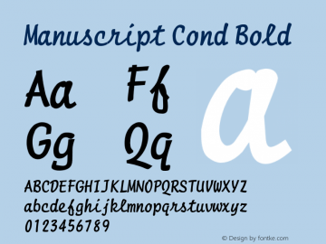 ManuscriptCondBold Altsys Fontographer 4.1 1/8/95 {DfLp-URBC-66E7-7FBL-FXFA} Font Sample