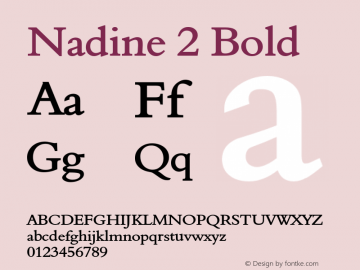 Nadine2Bold Altsys Fontographer 4.1 1/9/95 {DfLp-URBC-66E7-7FBL-FXFA} Font Sample