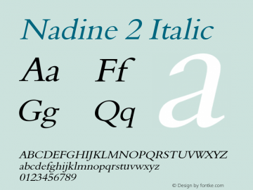 Nadine2Italic Altsys Fontographer 4.1 1/9/95 {DfLp-URBC-66E7-7FBL-FXFA} Font Sample