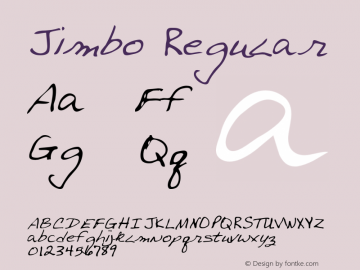Jimbo Altsys Metamorphosis:3/2/95 {DfLp-URBC-66E7-7FBL-FXFA} Font Sample