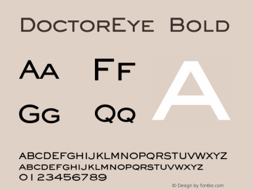 DoctorEyeBold Altsys Fontographer 4.1 5/24/96 {DfLp-URBC-66E7-7FBL-FXFA} Font Sample