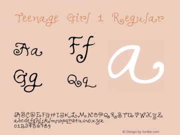 TeenageGirl1 Macromedia Fontographer 4.1 5/31/96 {DfLp-URBC-66E7-7FBL-FXFA} Font Sample