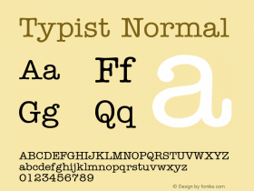 TypistNormal Altsys Fontographer 4.1 5/24/96 {DfLp-URBC-66E7-7FBL-FXFA} Font Sample