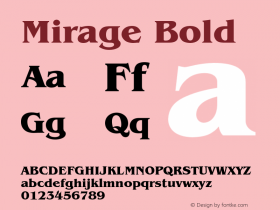 Mirage Bold Version 0.001;PS 001.001;hotconv 1.0.38 {DfLp-URBC-66E7-7FBL-FXFA} Font Sample