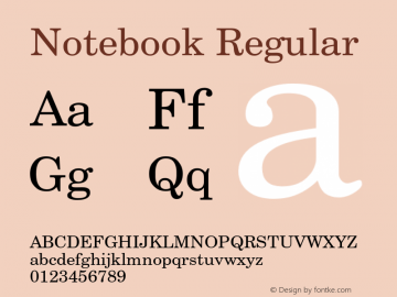 Notebook Regular Version 1.000;PS 001.001;hotconv 1.0.38 {DfLp-URBC-66E7-7FBL-FXFA} Font Sample