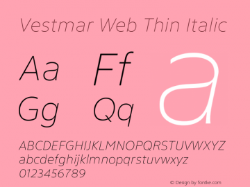 Vestmar Web Thin Italic Version 1.000 Font Sample