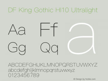 DF King Gothic HI10 Ultralight Version 1.000 {DfLp-URBC-66E7-7FBL-FXFA}图片样张