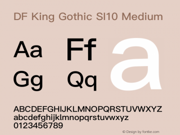 DF King Gothic SI10 Medium Version 1.000 {DfLp-URBC-66E7-7FBL-FXFA}图片样张