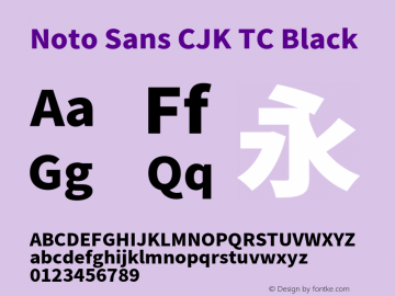 Noto Sans CJK TC Black  Font Sample