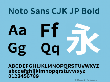 Noto Sans CJK JP Bold  Font Sample