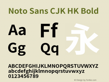 Noto Sans CJK HK Bold  Font Sample