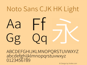 Noto Sans CJK HK Light  Font Sample