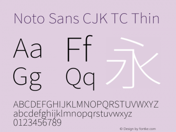 Noto Sans CJK TC Thin  Font Sample