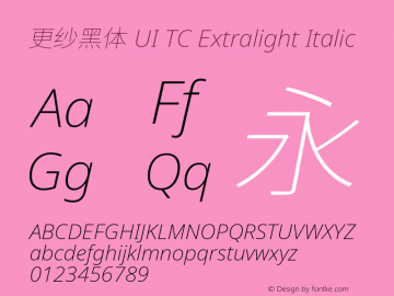 更纱黑体 UI TC Extralight Italic  Font Sample