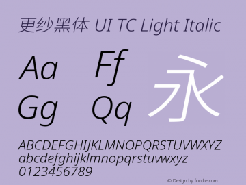 更纱黑体 UI TC Light Italic 图片样张