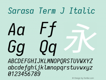 Sarasa Term J Italic  Font Sample