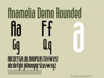 Anamelia Demo Rounded Version 1.004;Fontself Maker 3.1.2图片样张