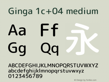Ginga 1c+04 medium  Font Sample