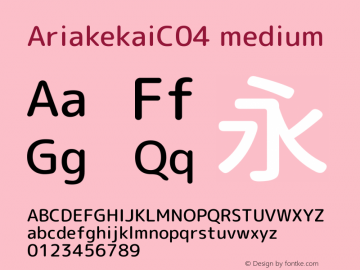 AriakekaiC04 medium  Font Sample