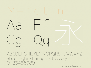 M+ 1c thin  Font Sample