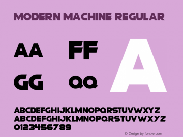 Modern Machine Version 1.20;November 10, 2019;FontCreator 12.0.0.2547 64-bit Font Sample